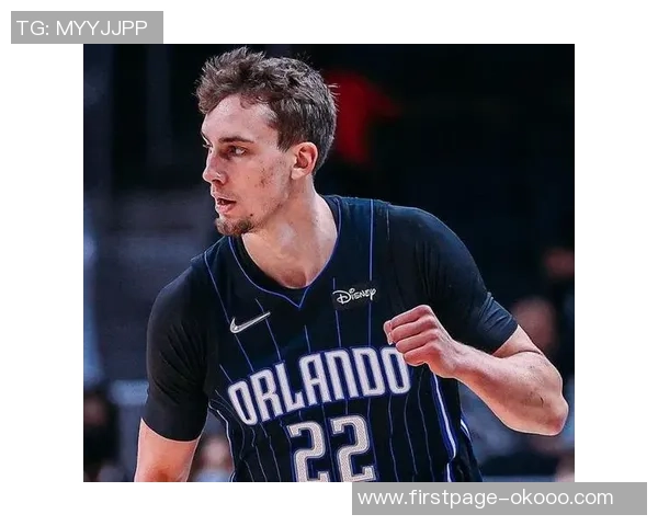 弗朗茨瓦格纳的篮球之路与未来发展潜力分析 弗朗茨瓦格纳的篮球之路与未来发展潜力分析